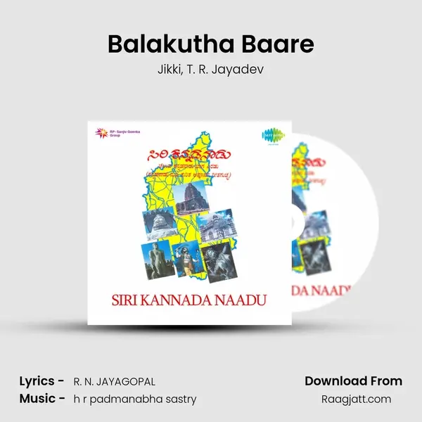 Balakutha Baare - Jikki album cover 