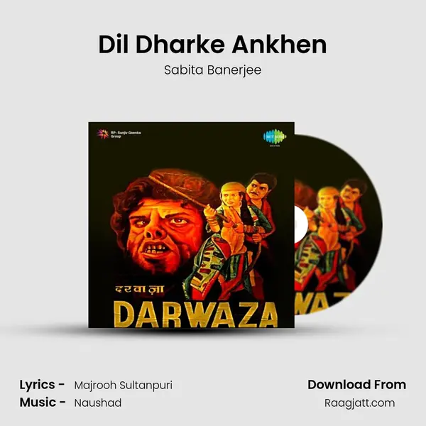 Dil Dharke Ankhen mp3 song