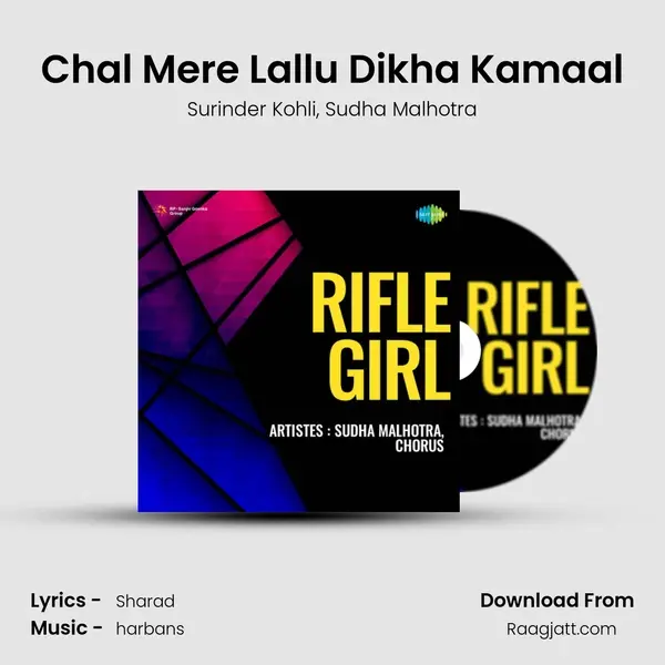 Chal Mere Lallu Dikha Kamaal mp3 song