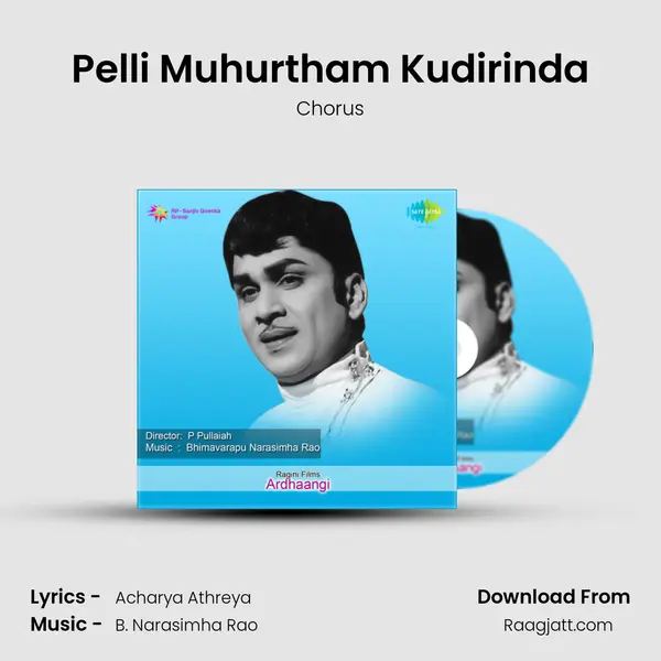 Pelli Muhurtham Kudirinda - Chorus album cover 