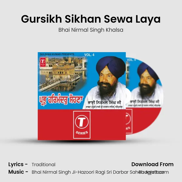 Gursikh Sikhan Sewa Laya - Bhai Nirmal Singh Khalsa album cover 