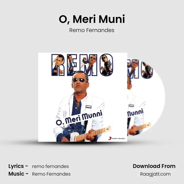 O, Meri Muni mp3 song