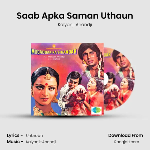 Saab Apka Saman Uthaun mp3 song