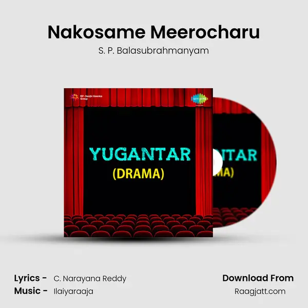 Nakosame Meerocharu - S. P. Balasubrahmanyam album cover 