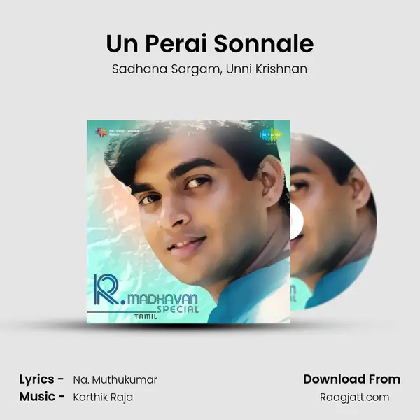 Un Perai Sonnale - Sadhana Sargam album cover 