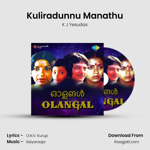 Kuliradunnu Manathu - K J Yesudas album cover 