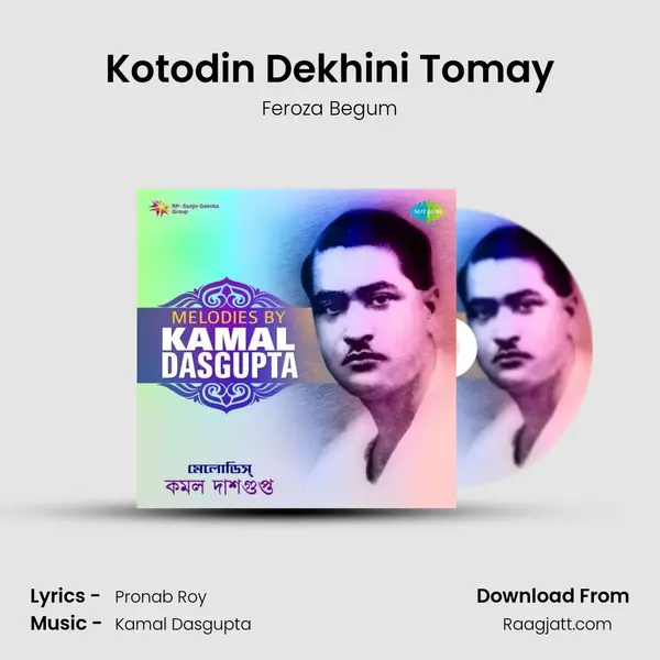 Kotodin Dekhini Tomay - Feroza Begum album cover 