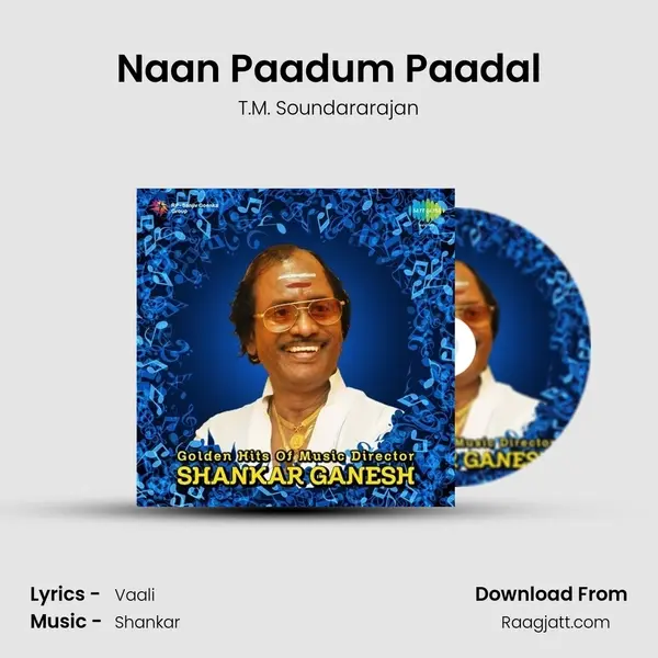 Naan Paadum Paadal mp3 song