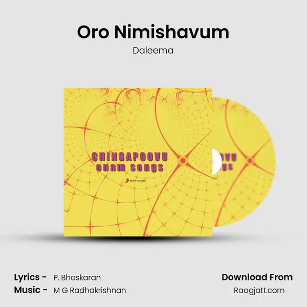 Oro Nimishavum mp3 song