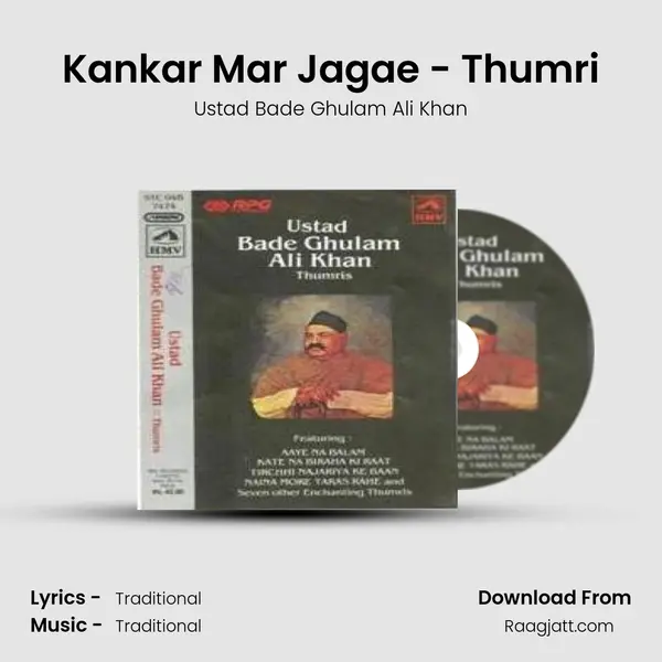 Kankar Mar Jagae - Thumri mp3 song