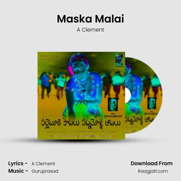 Maska Malai mp3 song