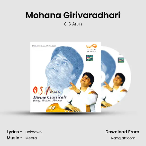 Mohana Girivaradhari - O S Arun album cover 