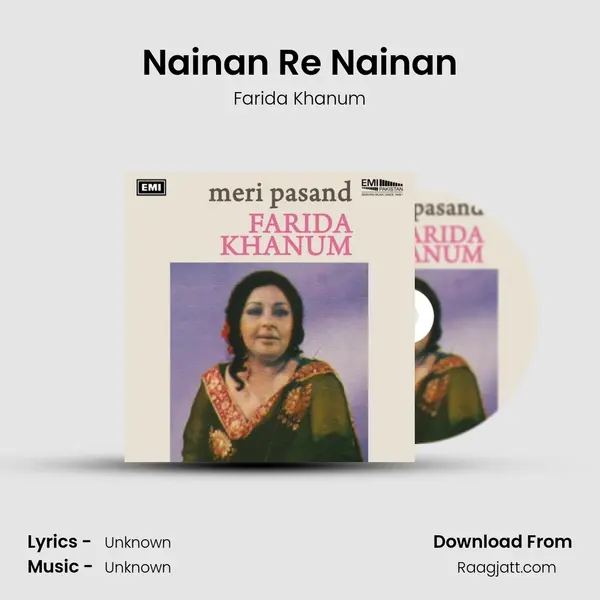 Nainan Re Nainan - Farida Khanum album cover 