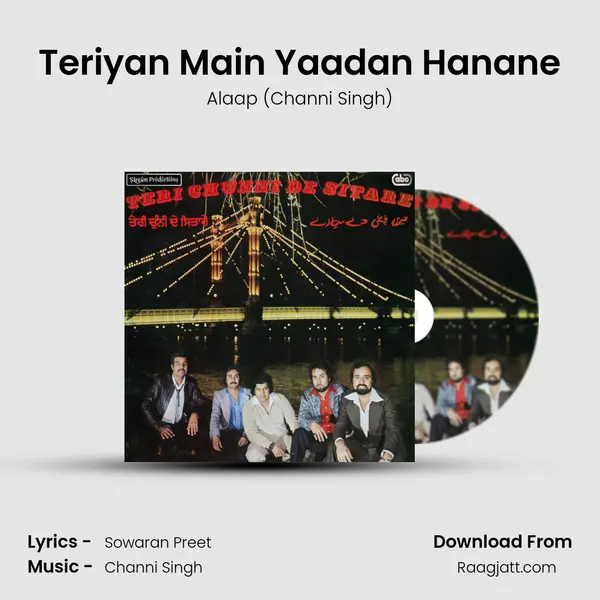 Teriyan Main Yaadan Hanane - Alaap (Channi Singh) album cover 