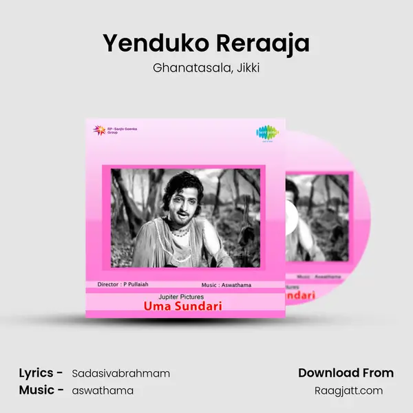 Yenduko Reraaja - Ghanatasala album cover 