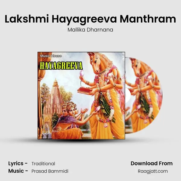 Lakshmi Hayagreeva Manthram - Mallika Dharnana album cover 