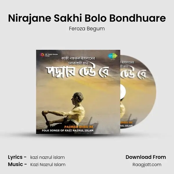 Nirajane Sakhi Bolo Bondhuare - Feroza Begum album cover 