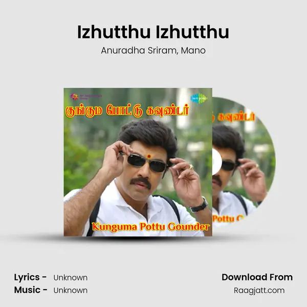 Izhutthu Izhutthu - Anuradha Sriram album cover 