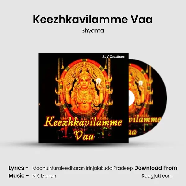 Keezhkavilamme Vaa mp3 song