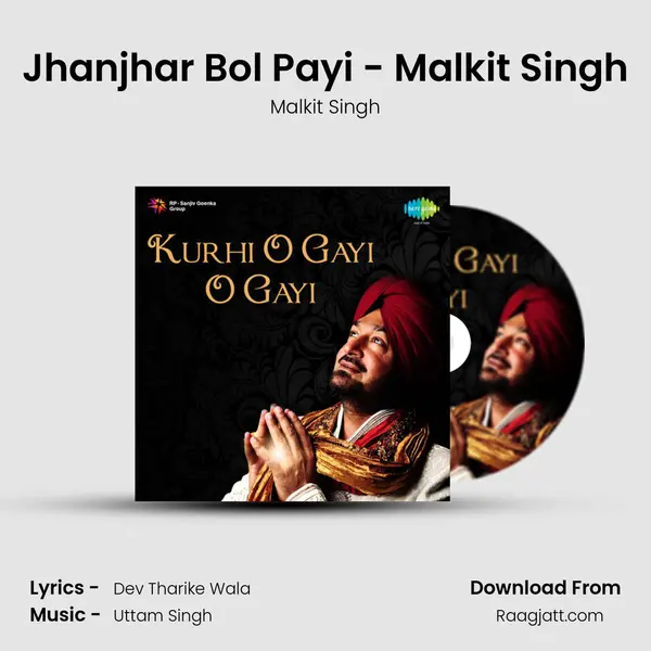 Jhanjhar Bol Payi - Malkit Singh - Malkit Singh album cover 