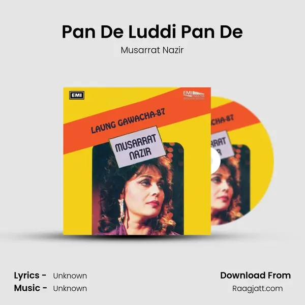 Pan De Luddi Pan De - Musarrat Nazir album cover 