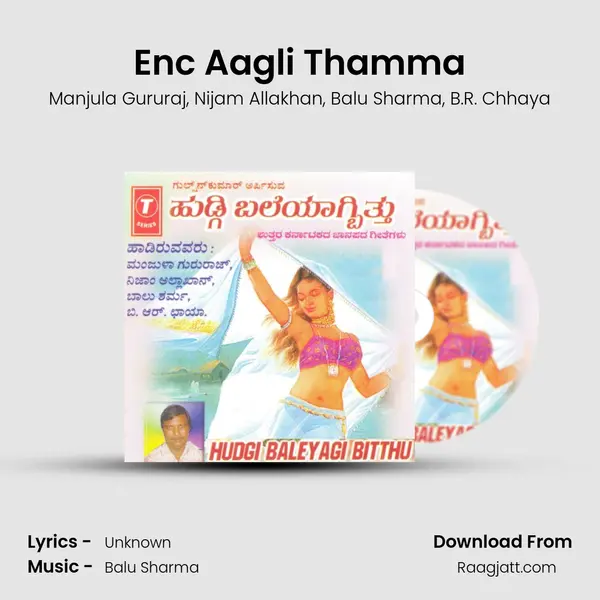 Enc Aagli Thamma mp3 song