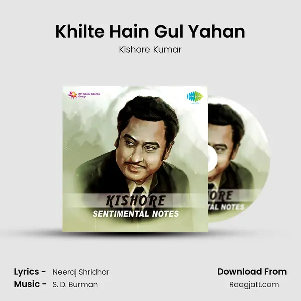 Khilte Hain Gul Yahan mp3 song