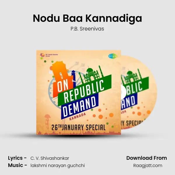 Nodu Baa Kannadiga - P.B. Sreenivas album cover 