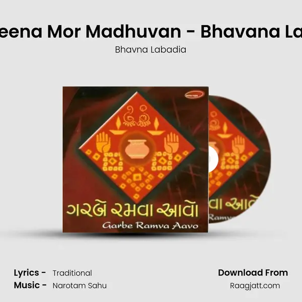 Bole Jeena Mor Madhuvan - Bhavana Labadia - Bhavna Labadia album cover 