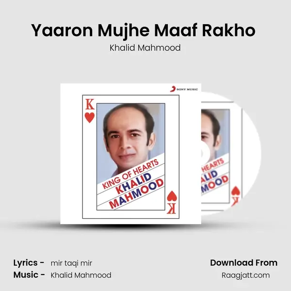 Yaaron Mujhe Maaf Rakho (Live) - Khalid Mahmood album cover 