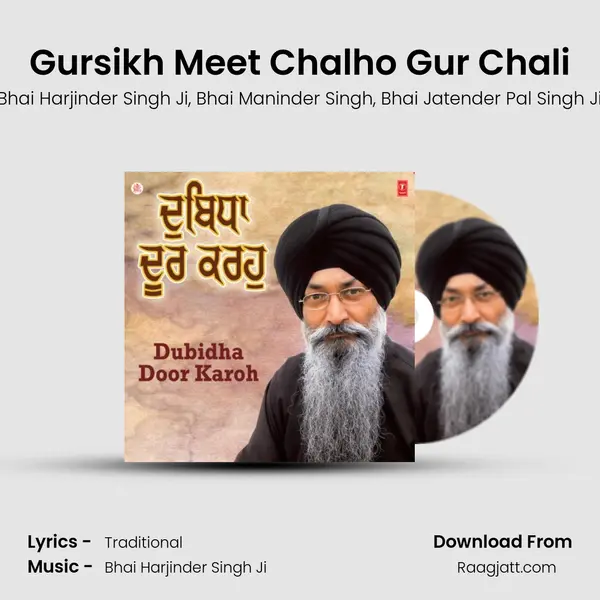 Gursikh Meet Chalho Gur Chali mp3 song