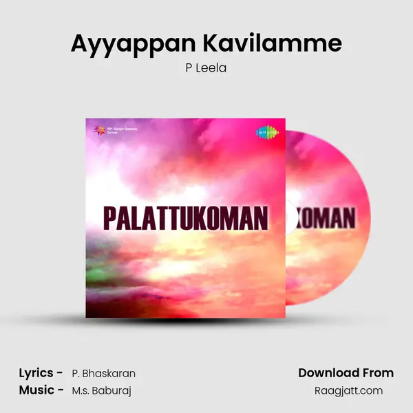 Ayyappan Kavilamme - P Leela album cover 