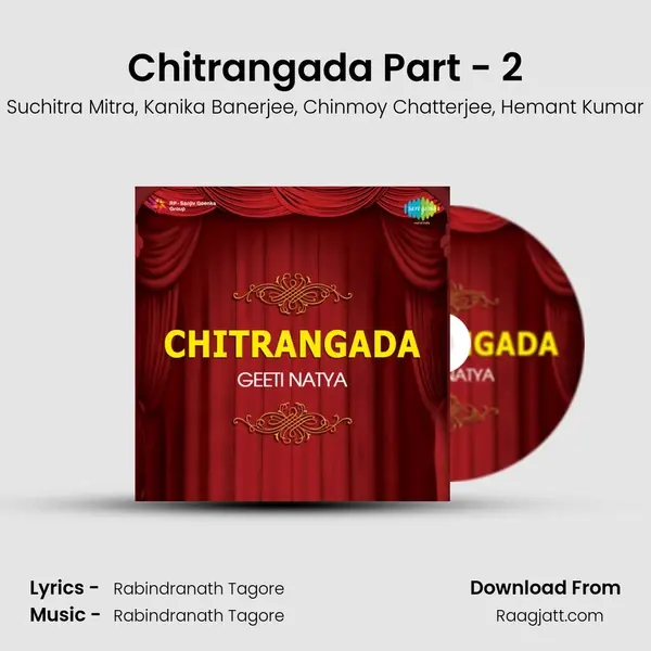 Chitrangada Part - 2 - Suchitra Mitra album cover 