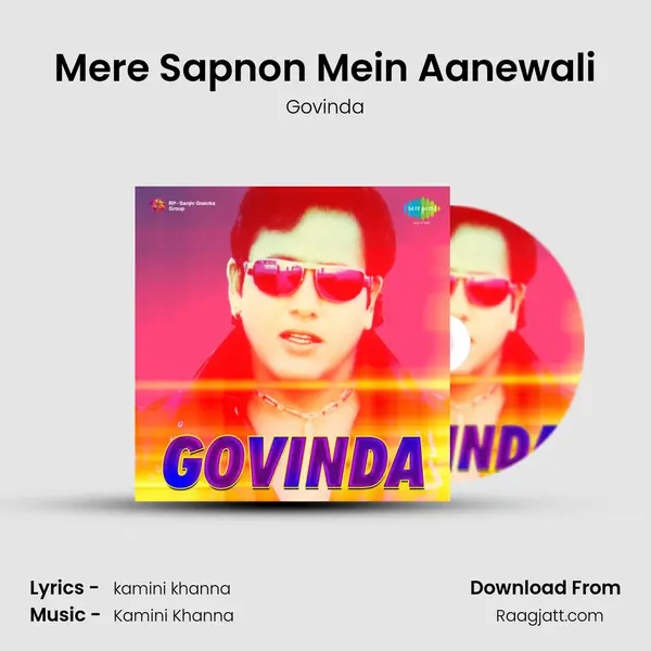 Mere Sapnon Mein Aanewali mp3 song