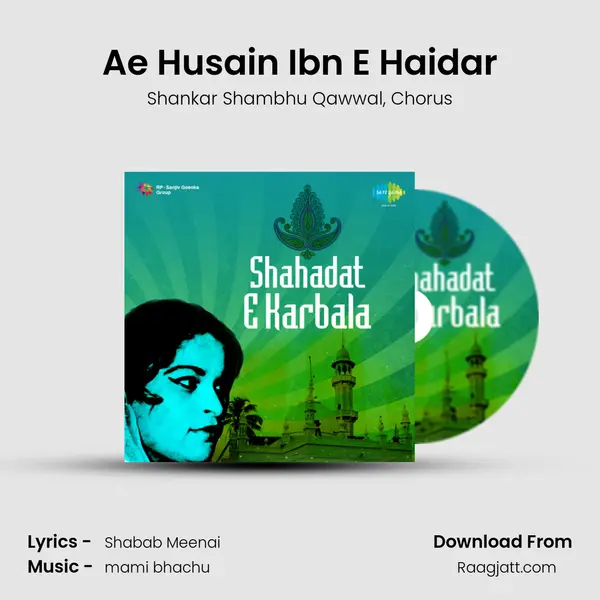 Ae Husain Ibn E Haidar - Shankar Shambhu Qawwal album cover 