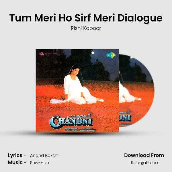 Tum Meri Ho Sirf Meri Dialogue - Rishi Kapoor album cover 