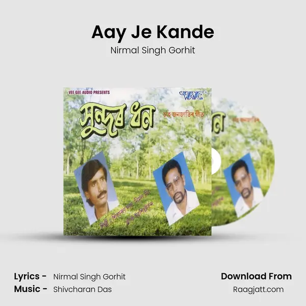 Aay Je Kande - Nirmal Singh Gorhit mp3 song