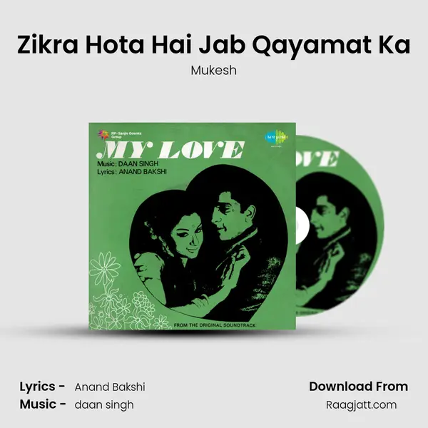 Zikra Hota Hai Jab Qayamat Ka - Mukesh album cover 