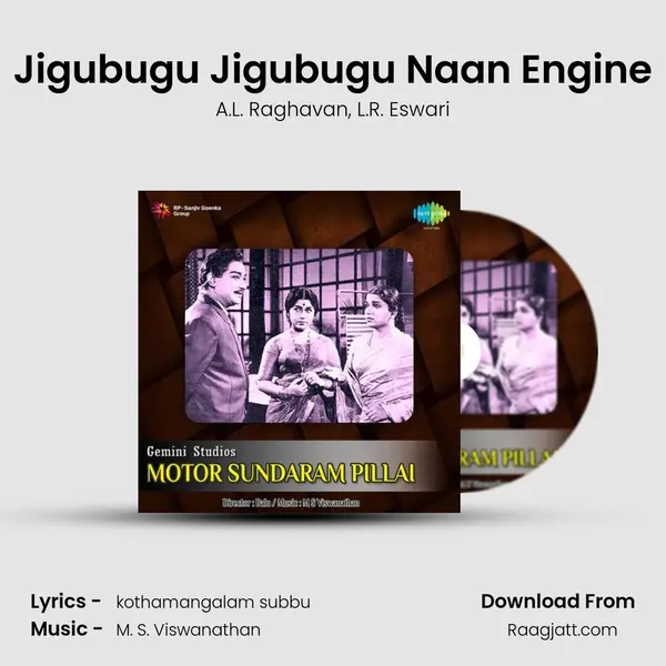 Jigubugu Jigubugu Naan Engine - A.L. Raghavan album cover 