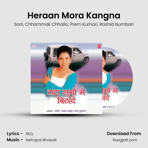 Heraan Mora Kangna mp3 song