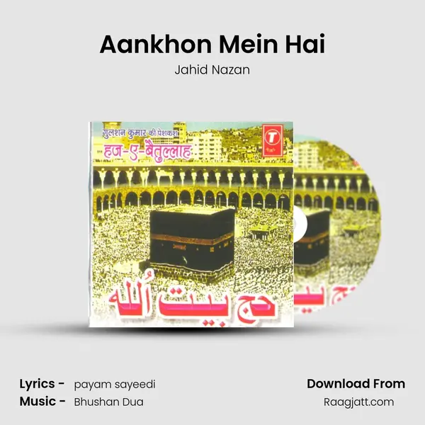 Aankhon Mein Hai mp3 song