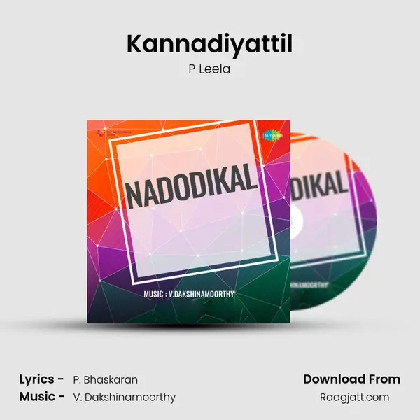 Kannadiyattil - P Leela mp3 song