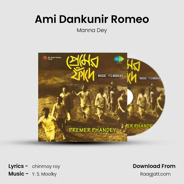 Ami Dankunir Romeo - Manna Dey album cover 