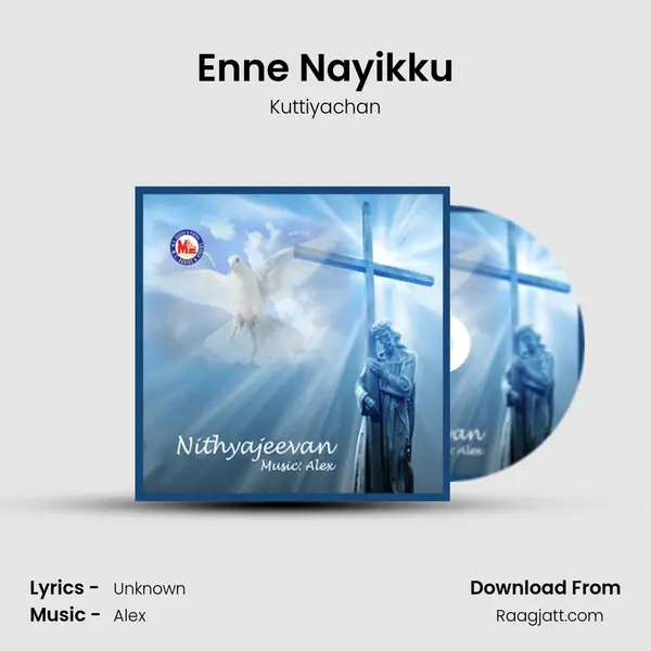 Enne Nayikku - Kuttiyachan album cover 