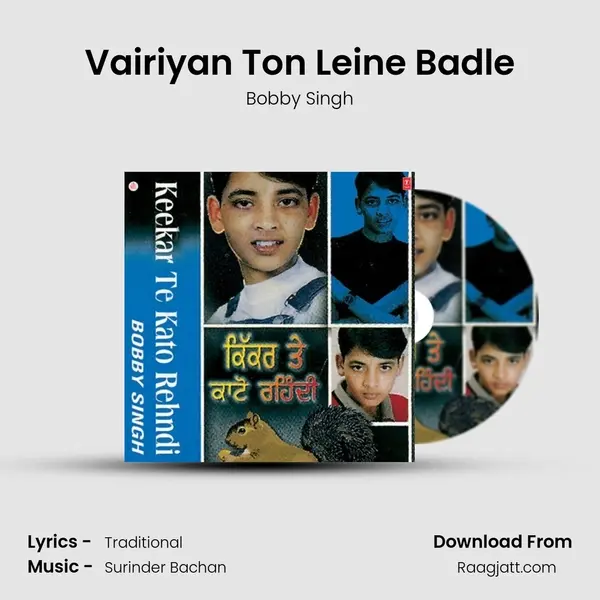 Vairiyan Ton Leine Badle mp3 song