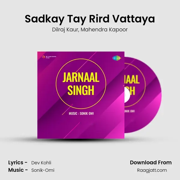 Sadkay Tay Rird Vattaya - Dilraj Kaur album cover 