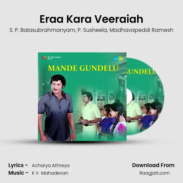 Eraa Kara Veeraiah mp3 song