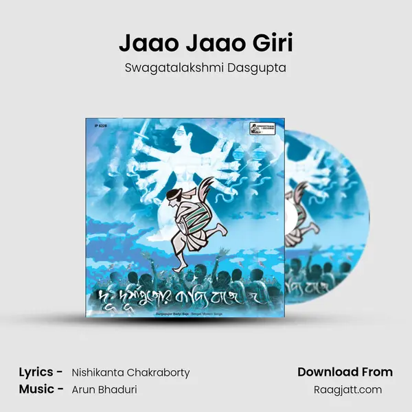 Jaao Jaao Giri - Swagatalakshmi Dasgupta album cover 