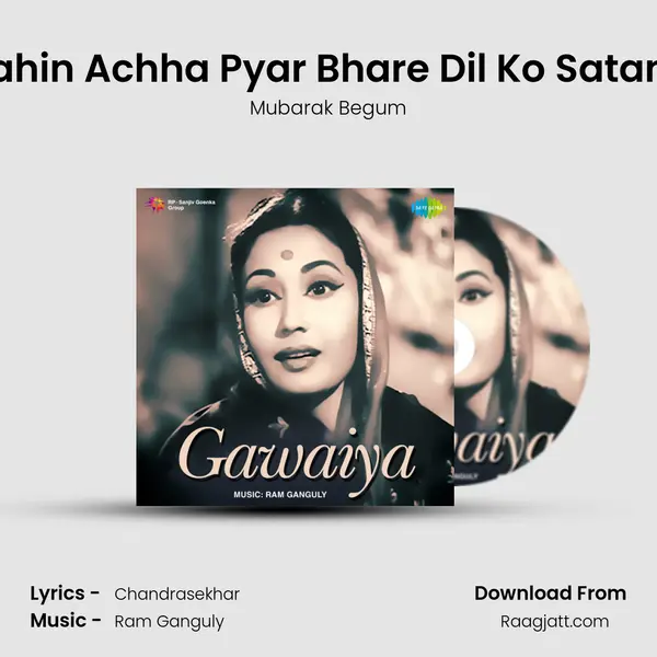 Nahin Achha Pyar Bhare Dil Ko Satana mp3 song