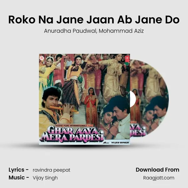 Roko Na Jane Jaan Ab Jane Do mp3 song